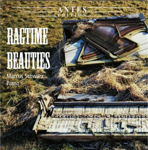 Joplin / Lamb / Scott / Hunter / Schwarz - Ragtime Beauties - Music CD