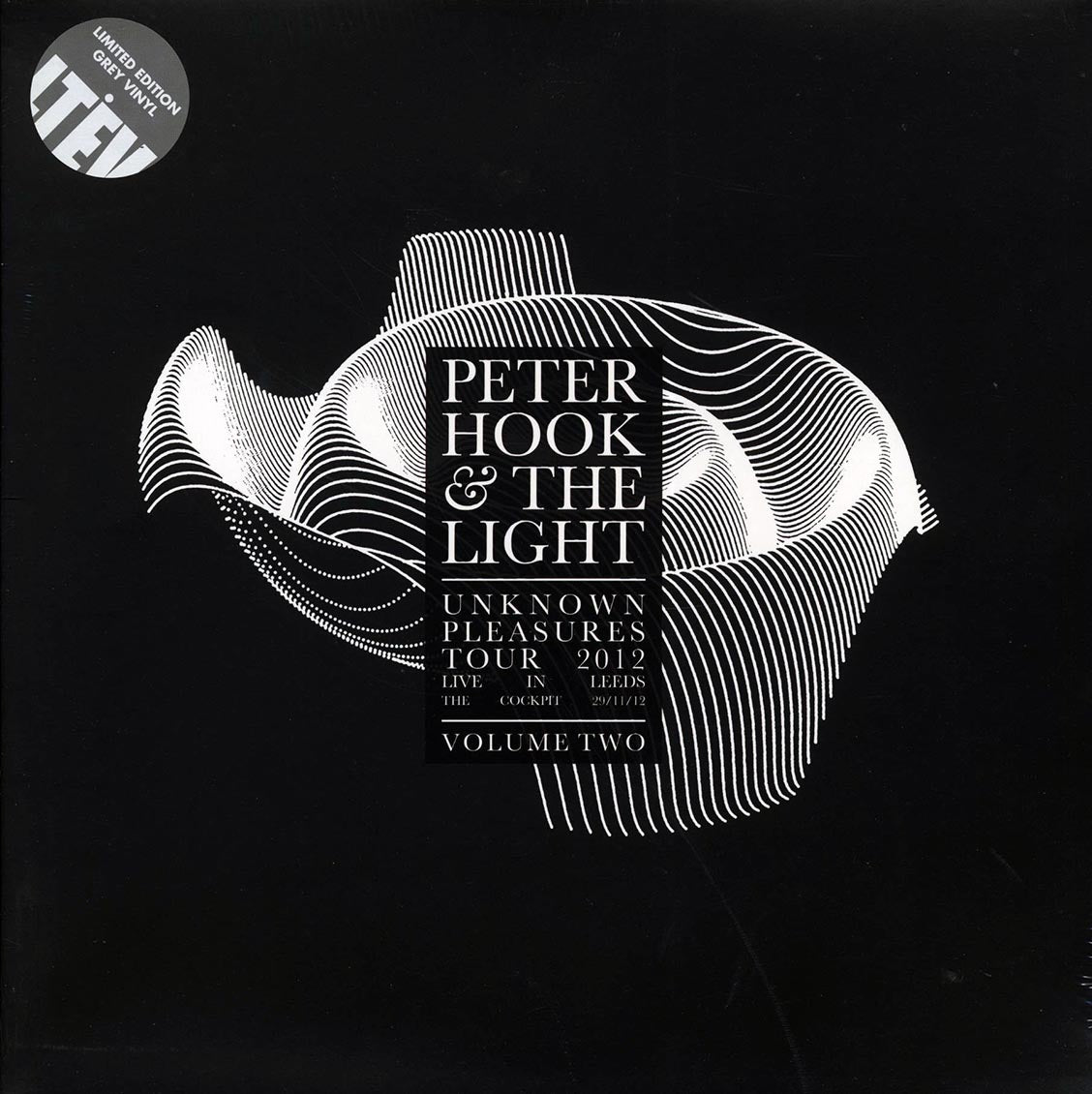 Peter Hook & The Light - Unknown Pleasures Tour 2012 Volume 2: Live In Leeds, The Cockpit, 29/11/12 (RSD 2017) (ltd. ed.) (grey vinyl) Vinyl Record