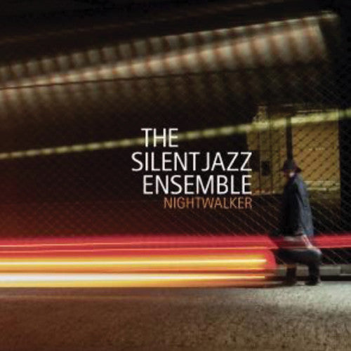 Silent Jazz Ensemble - Nightwalker - Music CD