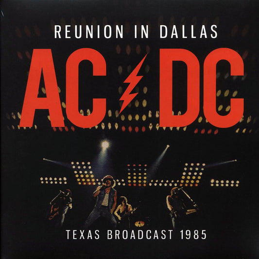ACDC Reunion In Dallas: Texas Broadcast 1985 2xLP Vinyl Record