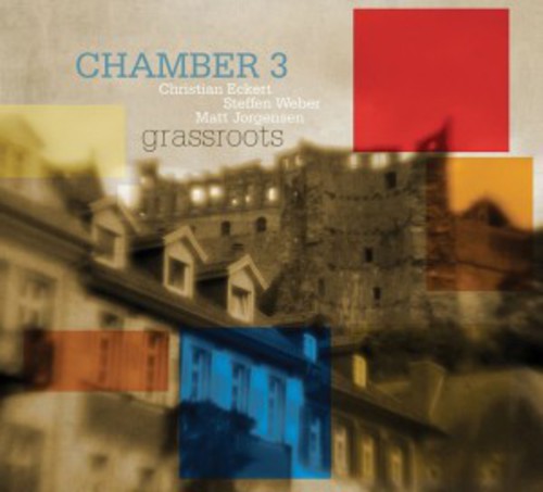 Chamber 3 - Grassroots - Music CD