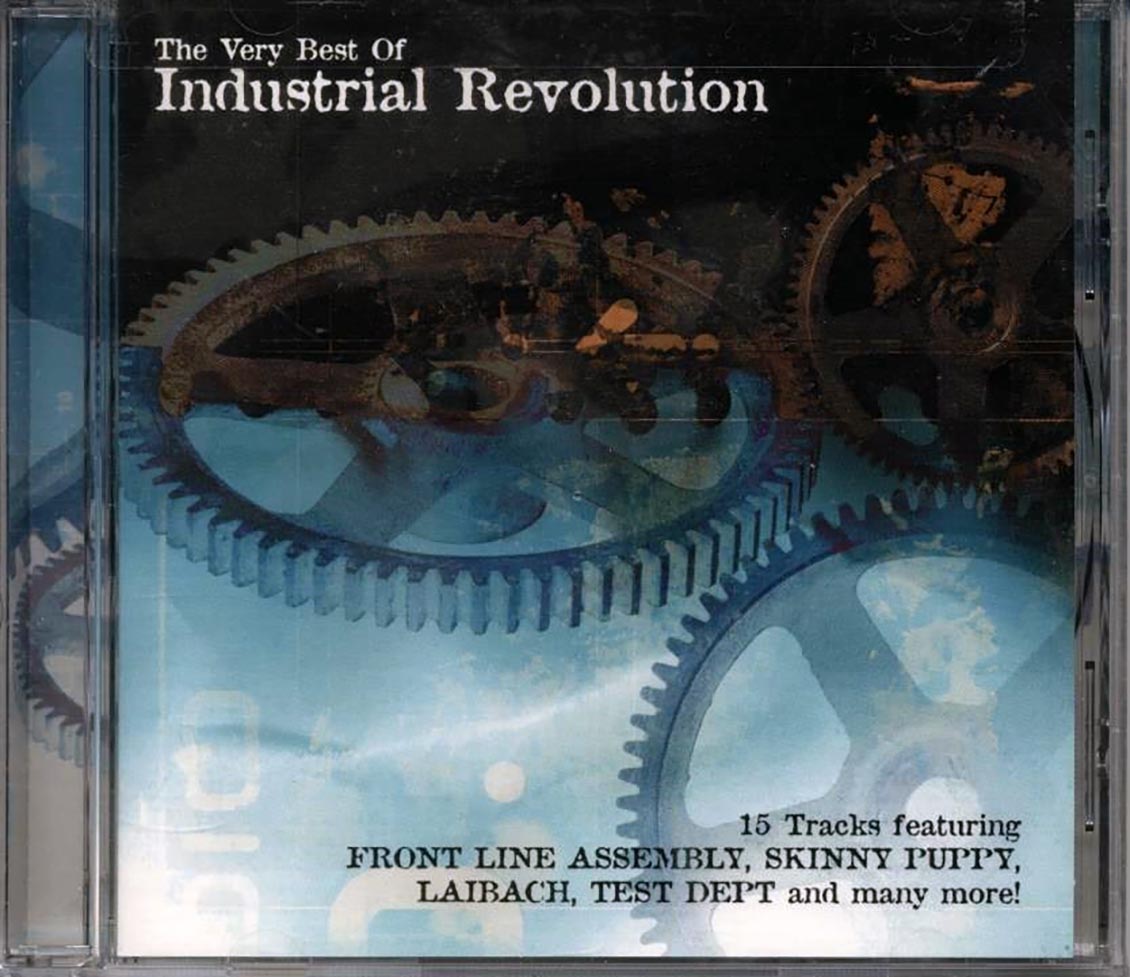 Front Line Assembly, Skinny Puppy, Killing Joke, Adrian Sherwood, Laibach, Etc. - The Very Best Of Industrial Revolution (marked/ltd stock) Music CD