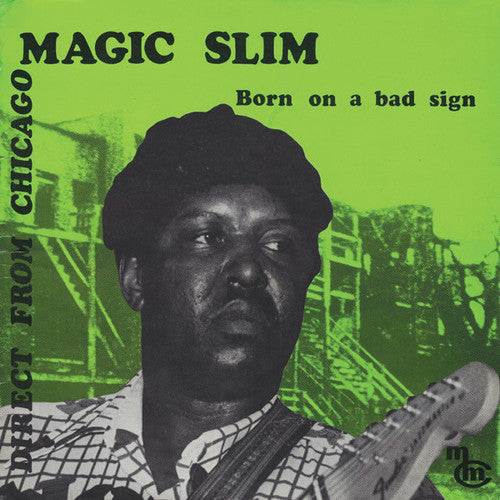 Magic Slim - Born On A Bad Sign - Vinyl Record