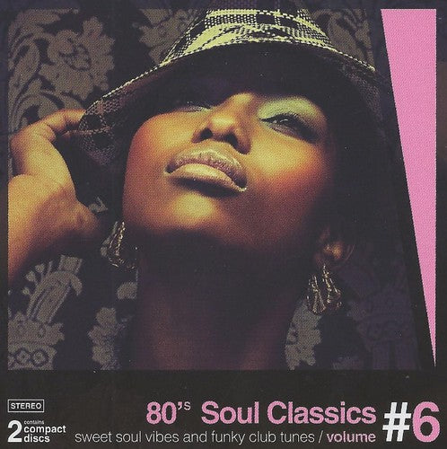 80's Soul Classics 6 / Various - 80's Soul Classics 6 / Various - Music CD