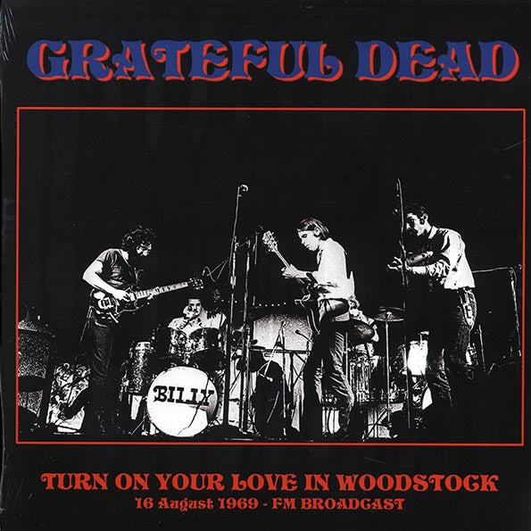 Grateful Dead Turn On Your Love In Woodstock 1969 FM Broadcast Vinyl Record