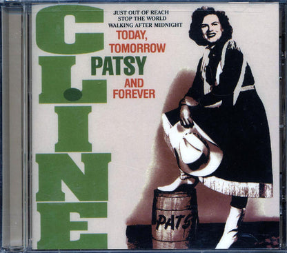 Patsy Cline - Today, Tomorrow And Forever Music CD