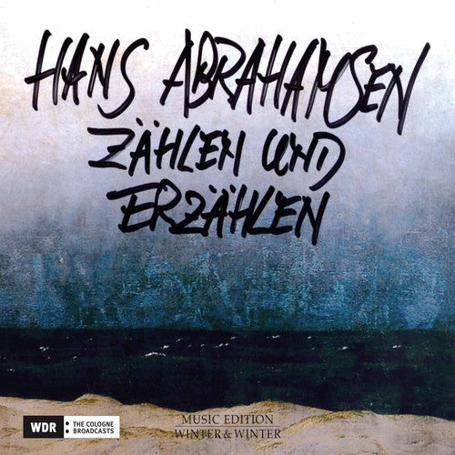 the album cover for Abrahamsen / Stefanovich / Wdr Symphony Orchestra - Zahlen Und Erzahlen [Digipak]