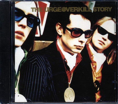 Urge Overkill - The Urge Overkill Story Music CD