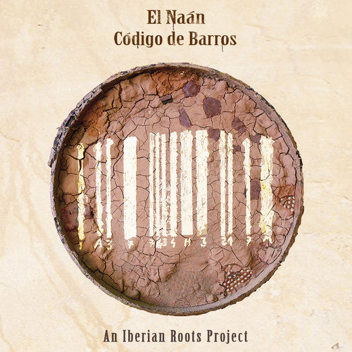 Castrillejo / El Naan - Codigo De Barros - An Iberian Roots Project - Music CD