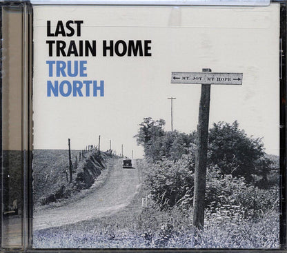 Last Train Home - True North Music CD