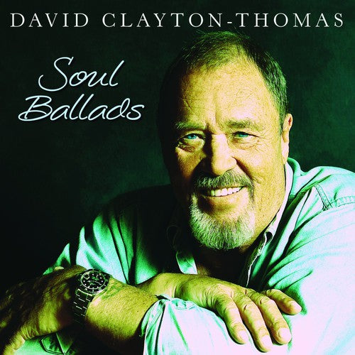 Clayton-thomas,david - Soul Ballads - Music CD