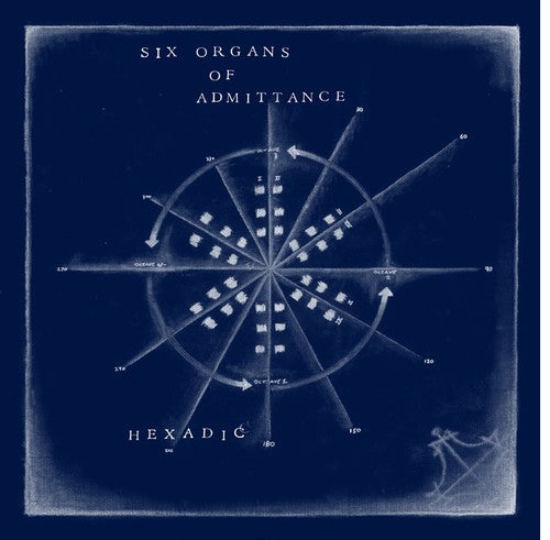 Six Organs Of Admittance - Hexadic - Music CD