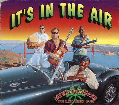 Merl Saunders & The Rain Forest Band - It's In The Air Music CD
