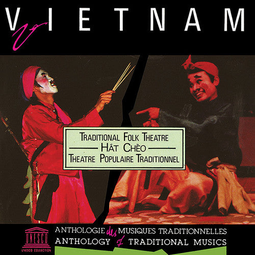 the album cover for Vietnam Hat Cheo-Traditional Folk Theatre / Var - Vietnam: Hat Cheo-Traditional Folk Theatre