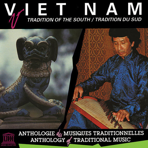 the album cover for Vietnam Tradition Of The South / Various - Vietnam: Tradition of the South