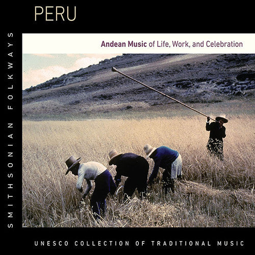 Peru: Andean Music Of Life Work & Celebration / Va - Peru: Andean Music Of Life Work & Celebration / Va - Music CD