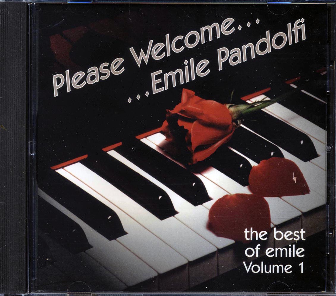 Emile Pandolfi - Please Welcome Emile Pandolfi: The Best Of Emile Volume 1 Music CD