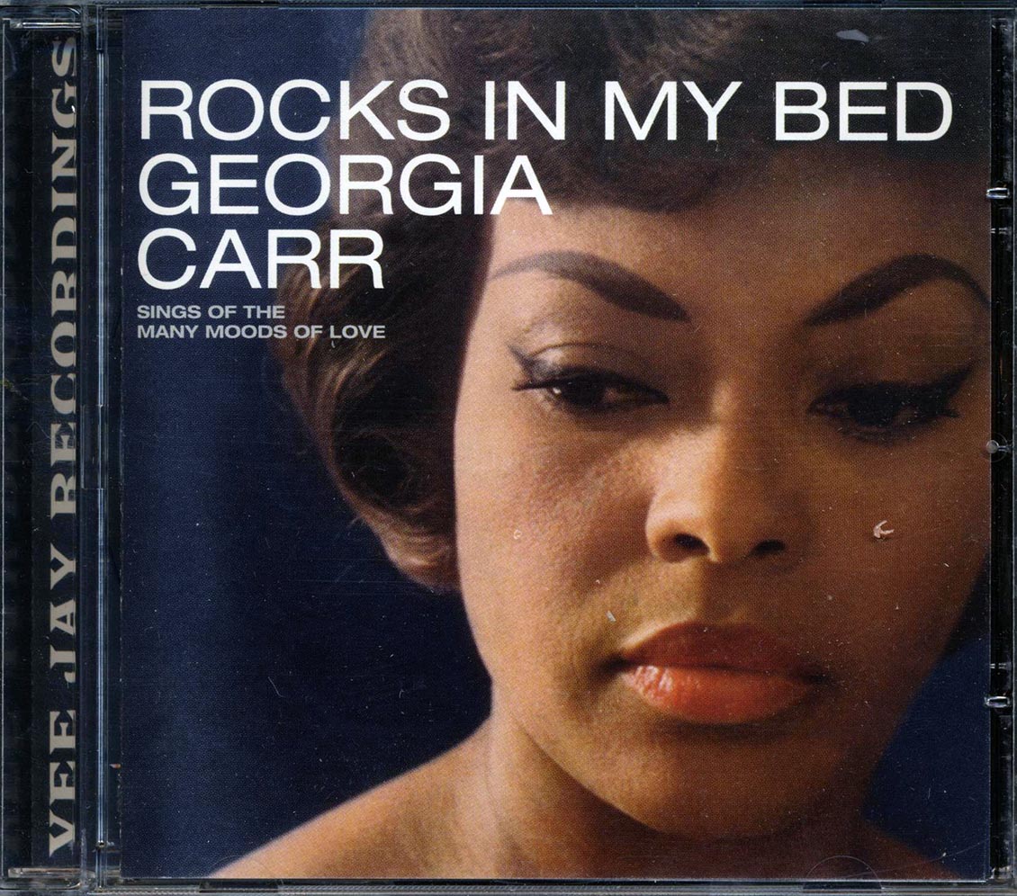 Georgia Carr - Rocks In My Bed: Sings Of The Many Moods Of Love Music CD