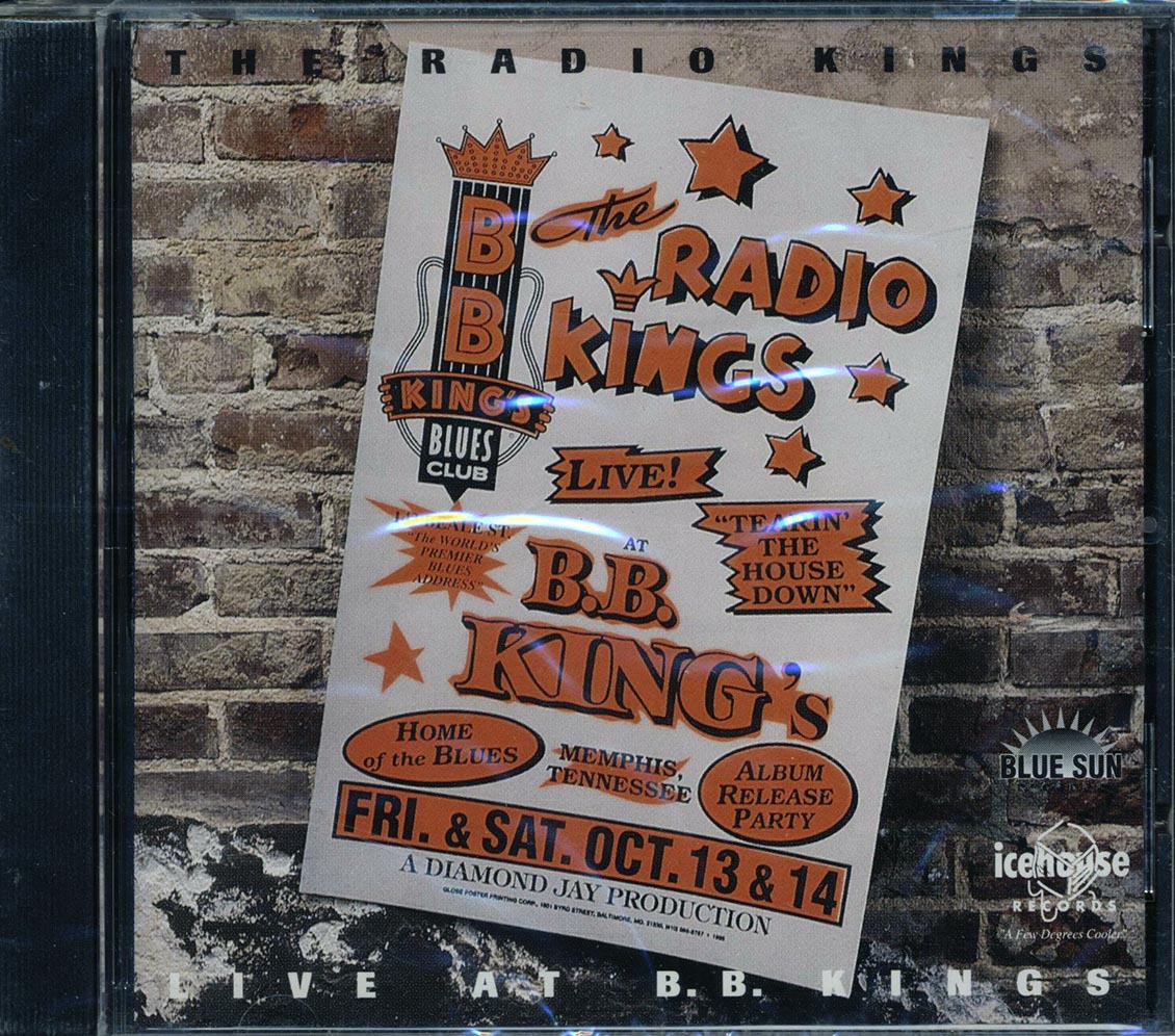 The Radio Kings - Live At BB Kings Music CD