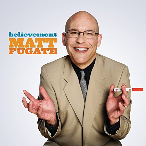the album cover for Matt Fugate - Believement