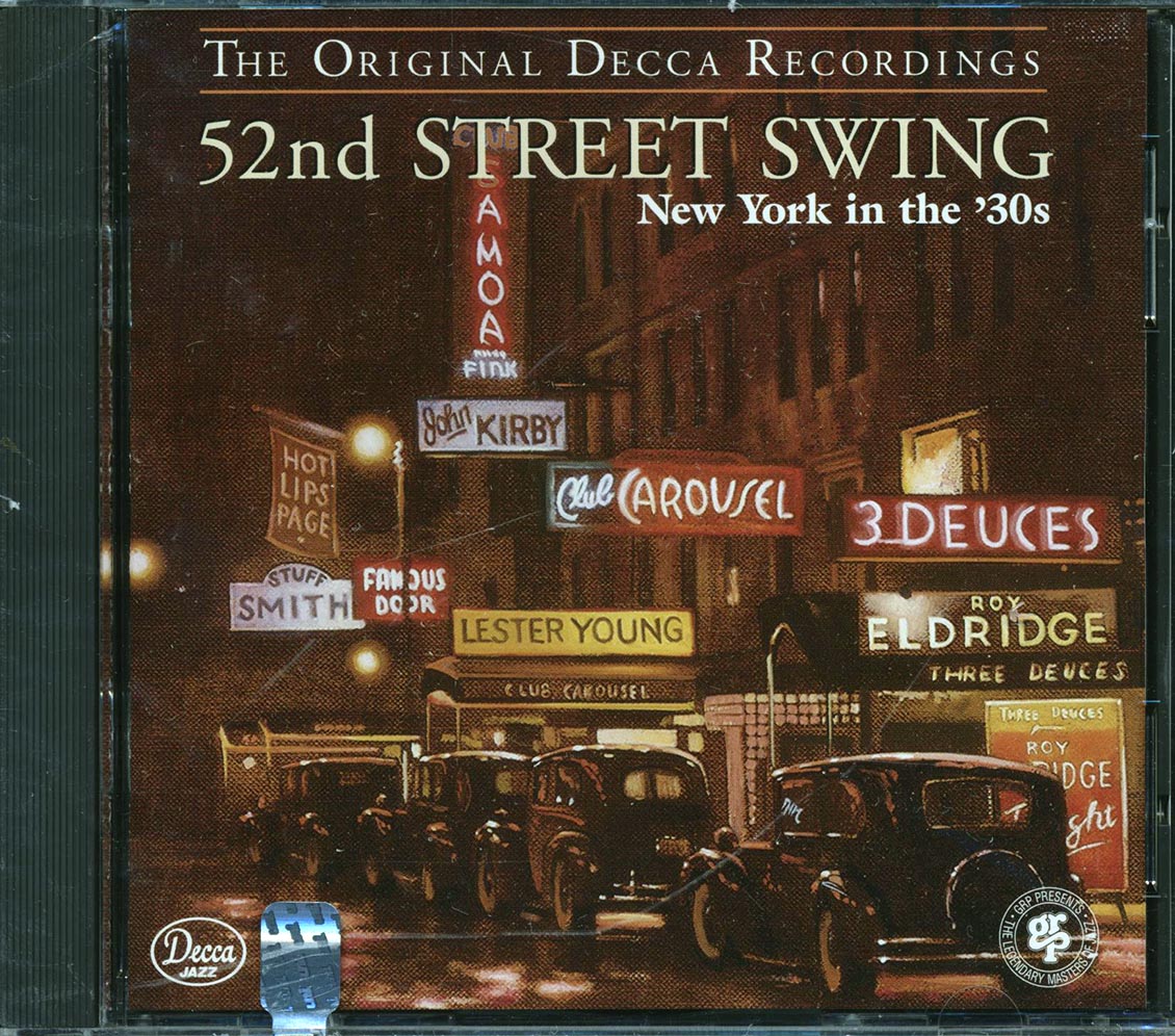 Hot Lips Page, The Delta Four, Spirits Of Rhythm, Stuff Smith, Etc. - 52nd Street Swing: New York In The 30's Music CD