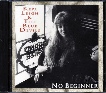 Keri Leigh & The Blue Devils - No Beginner Music CD