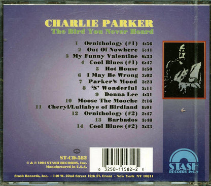 Charlie Parker - The Bird You Never Heard Music CD