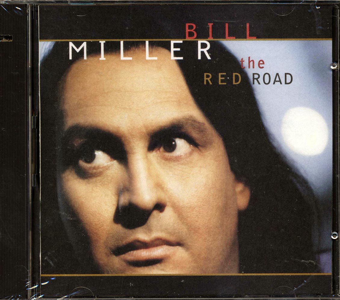 Bill Miller - The Red Road Music CD