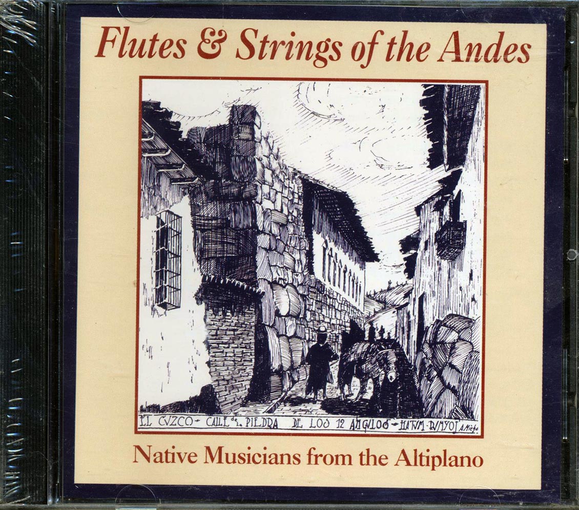 Various - Flutes & Strings Of The Andes Music CD