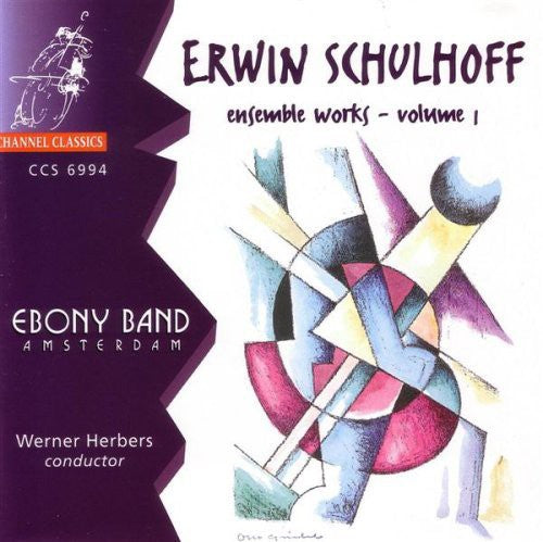 Schulhoff / Ebony Band / Herbes - Ensemble Works 1 - Music CD