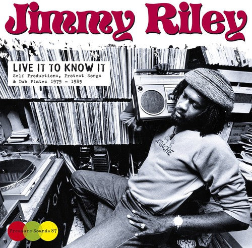 Jimmy Riley - Live It to Know It [LP] Vinyl Record