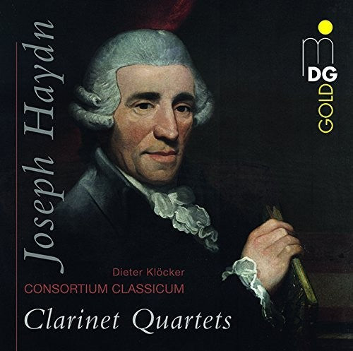 Haydn / Gambaro / Consortium Classicum - Clarinet Quartets No. 1 & 2 & 3 - Music CD