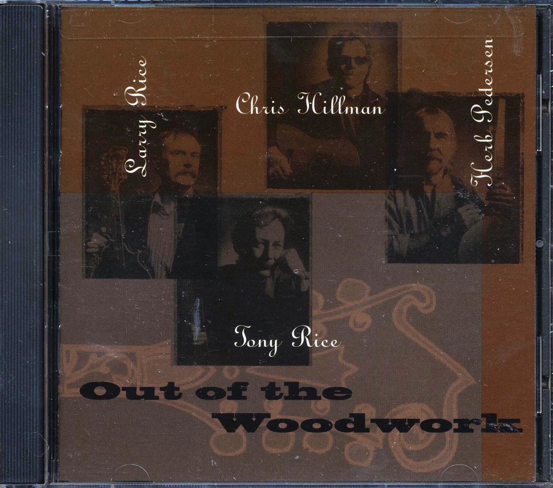 Rice Rice Hillman & Pedersen - Out Of The Woodwork (marked/ltd stock) Music CD