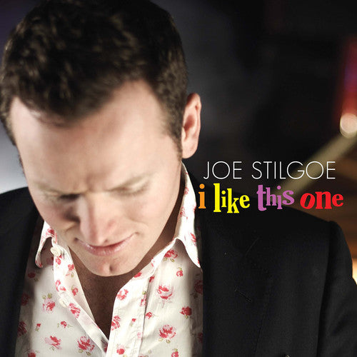 Stilgoe,joe - I Like This One - Music CD