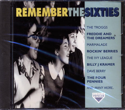 The Troggs, Billy J Kramer, The Four Pennies, Marmalade, Etc. - Remember The Sixties (20 tracks) Music CD