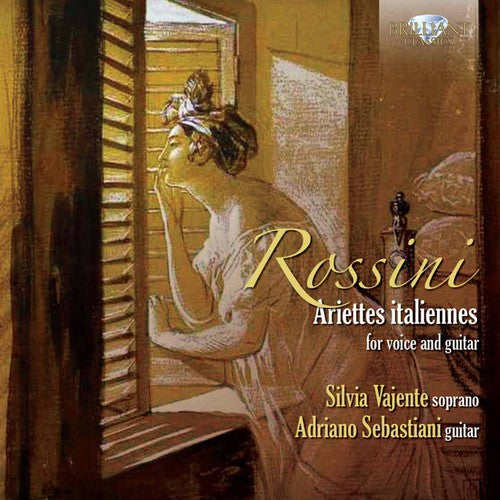 Rossini / Vajente / Sebastiani - Ariettes Italiannes For Voice & Guitar - Music CD