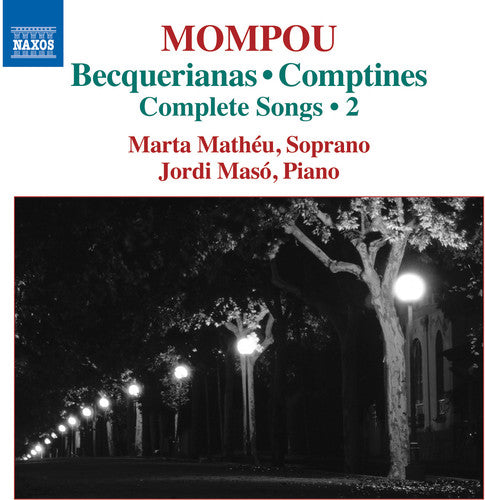 Mompou / Matheu / Maso - Complete Songs 2 - Music CD