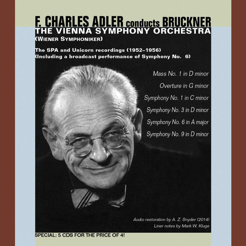 the album cover for Bruckner / Adler / Vienna Sym Orch - Adler Conducts Bruckner-Mass 1 Syms 1 3 6 & 9