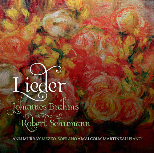 the album cover for Schumann / Brahms / Murray / Martineau - Lieder