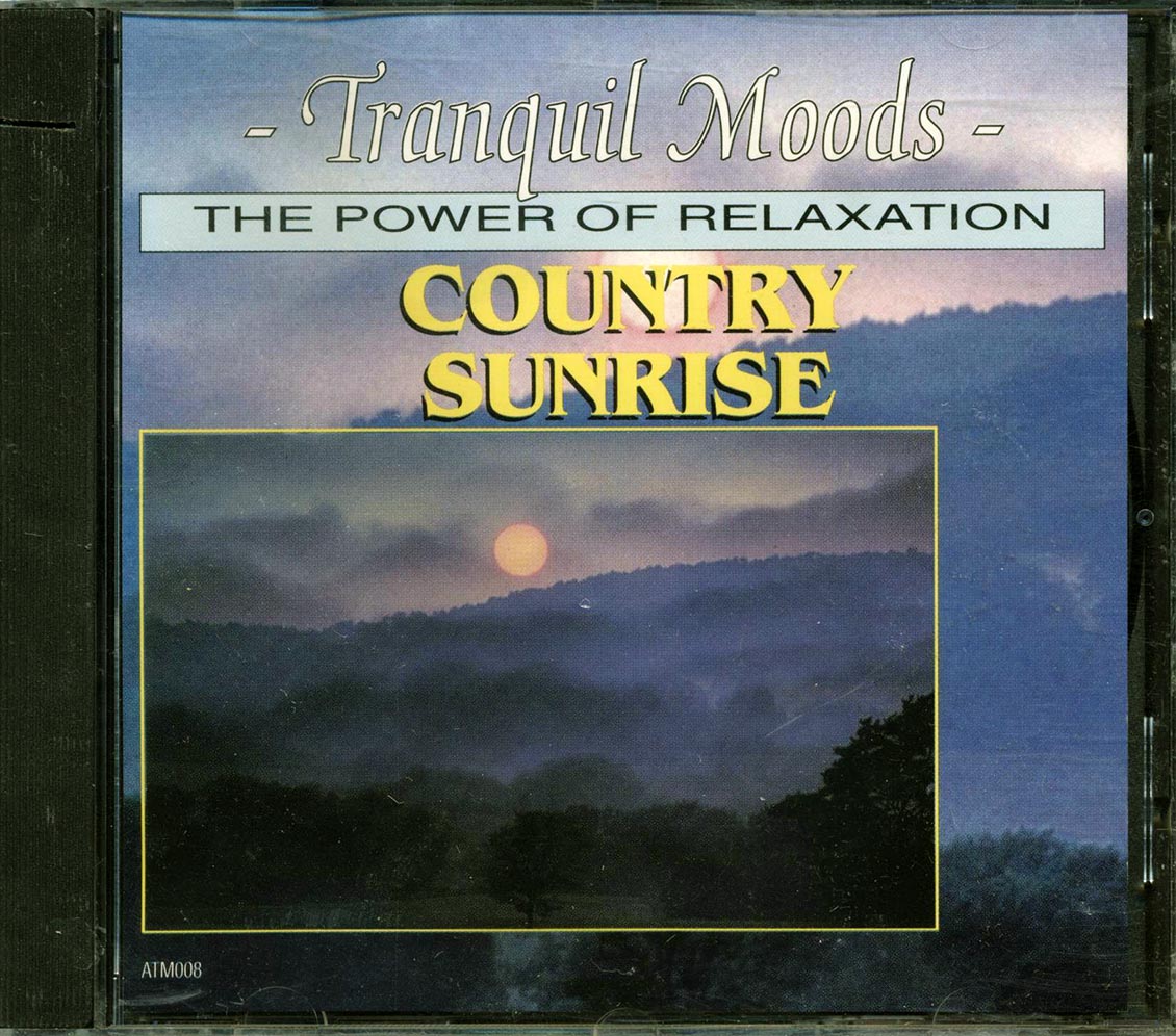 Unknown Artist - Tranquil Moods: The Power Of Relaxation Country Sunrise (marked/ltd stock) Music CD