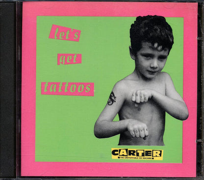 Carter The Unstoppable Sex Machine - Let's Get Tattoos Music CD