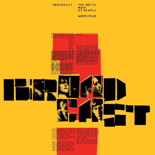 Broadcast - Noise Made By People Vinyl Record
