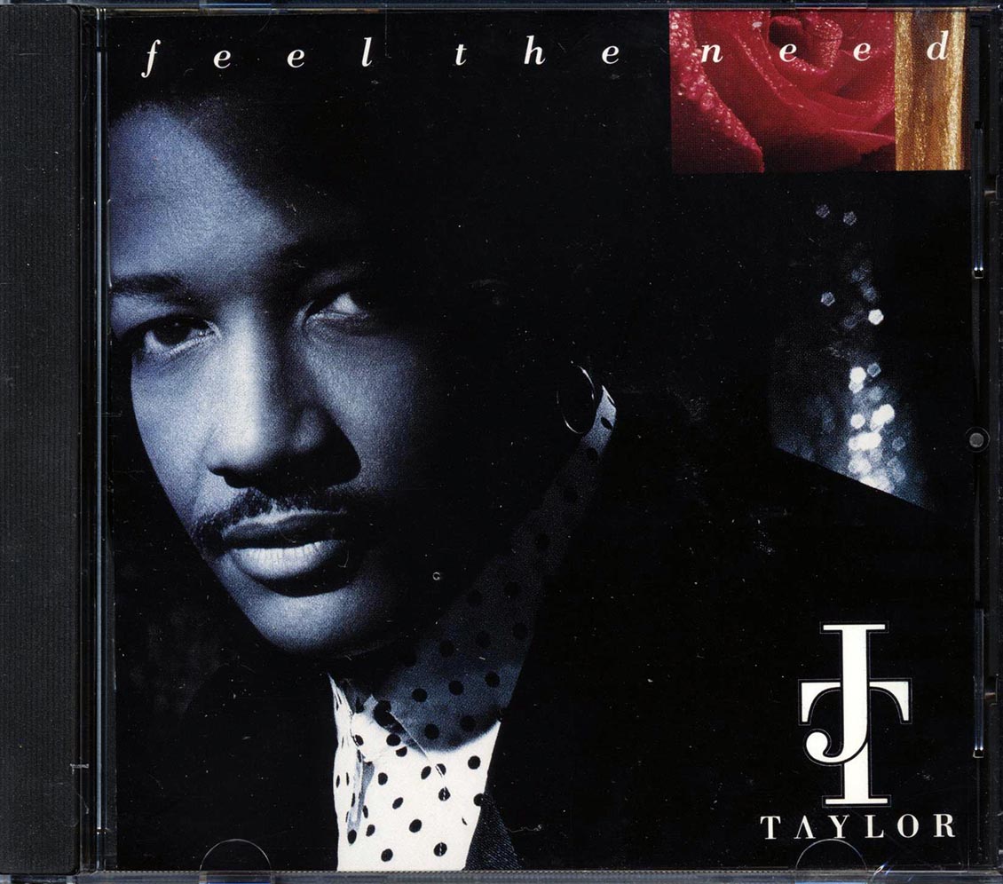 JT Taylor - Feel The Need Music CD