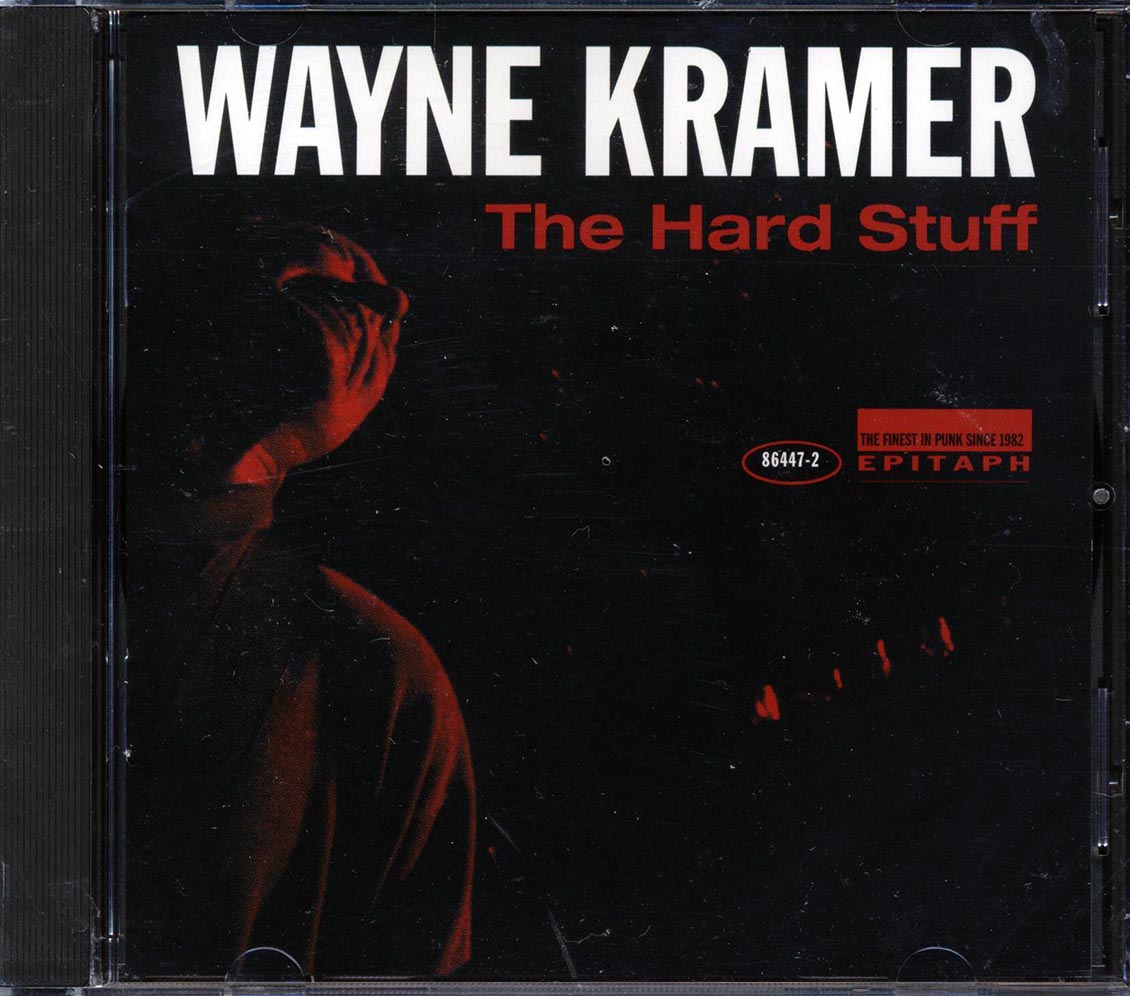 Wayne Kramer - The Hard Stuff (marked/ltd stock) Music CD
