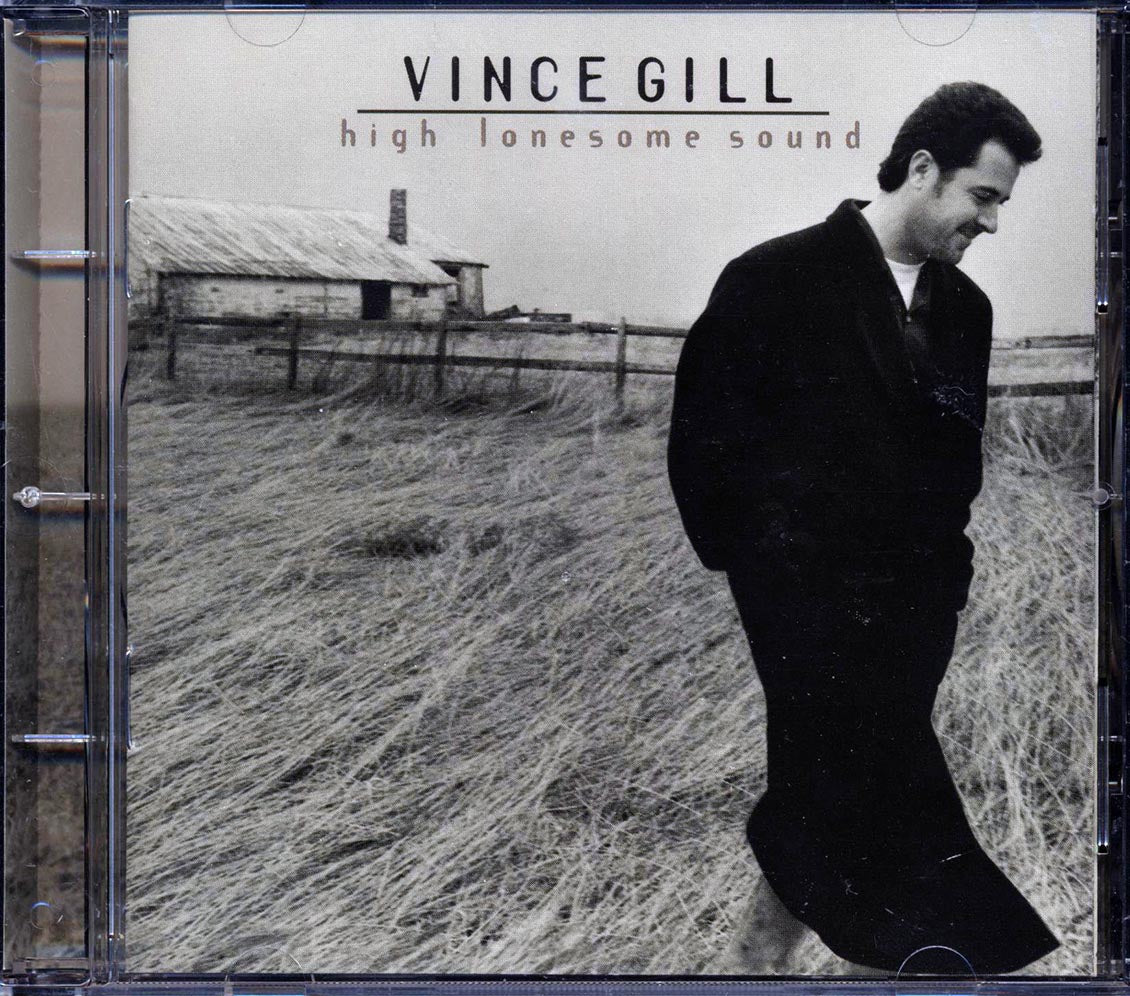 Vince Gill - High Lonesome Sound Music CD