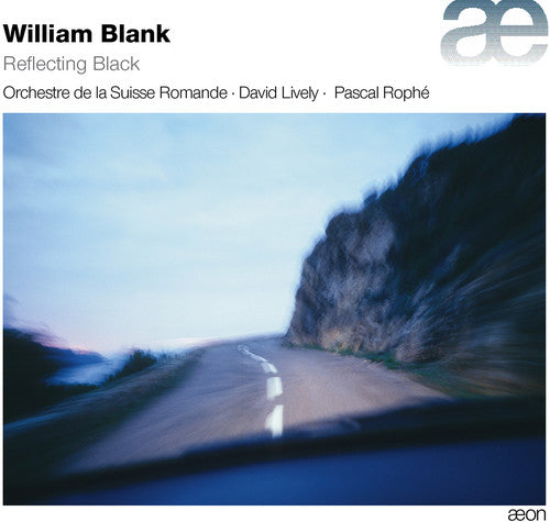 Blank / Orchestre De La Suisse Romande / Lively - Reflecting Black - Music CD