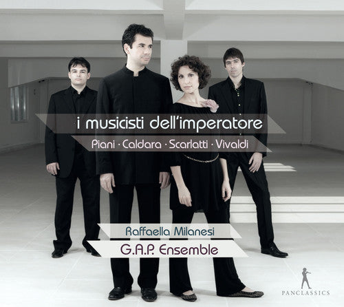 Piani / Milanesi / G.a.p. Ensemble - I Musicisti Dell'imperatore - Music From The Reign - Music CD