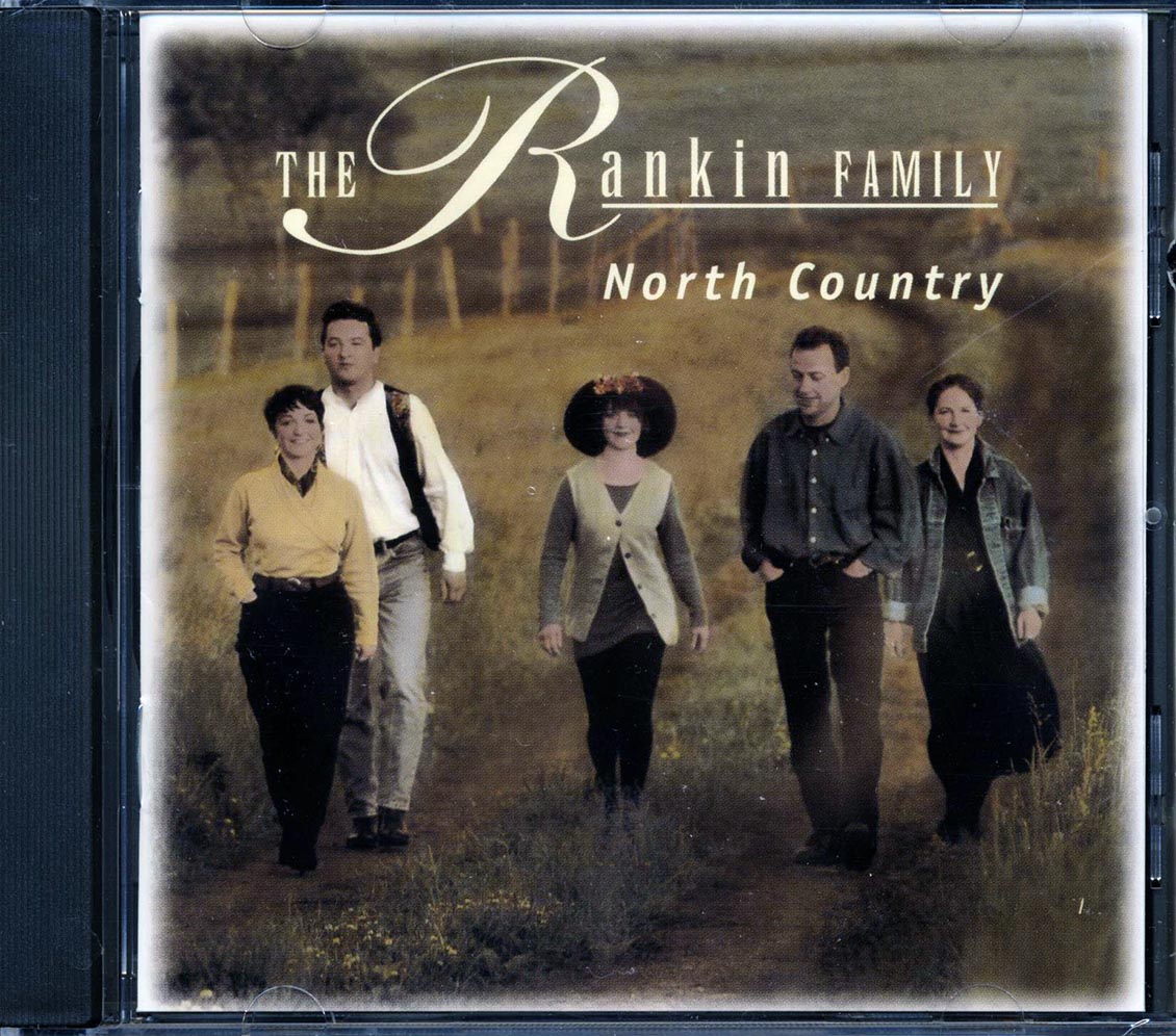 The Rankin Family - North Country Music CD