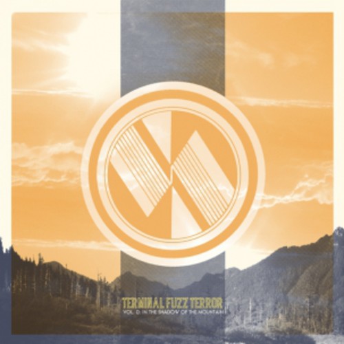 Terminal Fuzz Terror - Vol. 0: In the Shadow of the Mountain [LP] Vinyl Record