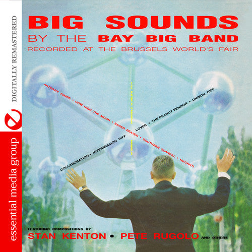 the album cover for Bay Big Band - Big Sounds [Remastered]